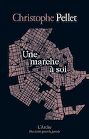 Une marche à soi